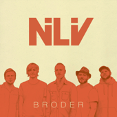 Broder - Ni Liv