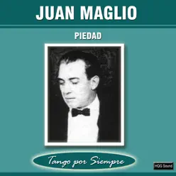 Piedad - Juan Maglio Piedad - Juan Maglio