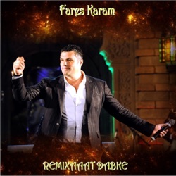 Fares Karam - Al Ghorbeh (Remix)