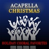 Acapella Christmas: Holiday Choral Favorites artwork