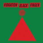 Vibration Black Finger - EP