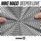 Deeper Love - Mike Mago lyrics
