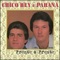 Império do Desprezo - Chico Rey e Paraná lyrics