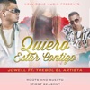 Quiero Estar Contigo (feat. Trebol el Artista) - Single