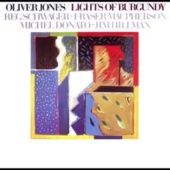 Lights of Burgundy (feat. Reg Schwager, Fraser MacPherson, Michel Donato & Jim Hillman) - Oliver Jones Lights of Burgundy (feat. Reg Schwager, Fraser MacPherson, Michel Donato & Jim Hillman) - Oliver Jones