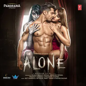 Alone (Original Motion Picture Soundtrack) by Ankit Tiwari, Mithoon, Jeet Gannguli, Raghav Sachar & Dr Zeus album reviews, ratings, credits