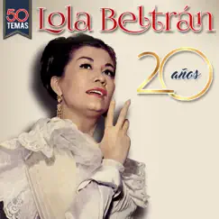 20 Aniversario by Lola Beltrán album reviews, ratings, credits