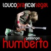 Louco pra Ficar Legal - Single