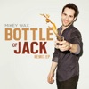 Bottle of Jack Remix EP