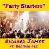 Party Starters (feat. Brother Dez) - Single album lyrics, reviews, download