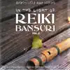 In the Light of Reiki Bansuri Vol.2 (feat. i-Reiki) album lyrics, reviews, download