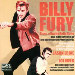 Sings a Buddy Holly Song Plus Other Demos and Rarities - Billy Fury