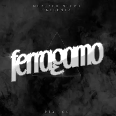 Ferragamo - Single - Big Los