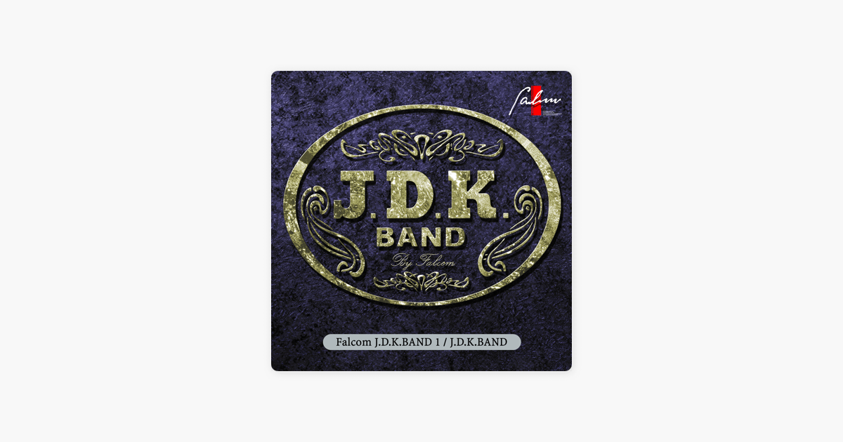 Falcom J D K Band 1 By Falcom Sound Team Jdk On Apple Music