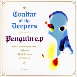 Penguin E.P. - EP - Coaltar Of The Deepers
