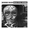 Dead Eyes Opened 12" - Single