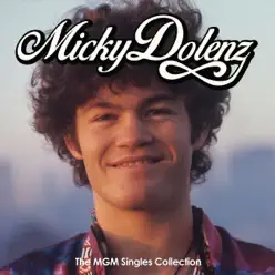 The MGM Singles Collection - Micky Dolenz The MGM Singles Collection - Micky Dolenz