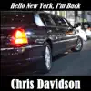 Hello New York, I'm Back - Single album lyrics, reviews, download