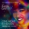 One Night in Heaven (Ft. Inaya Day) - Toy Armada & DJ Grind lyrics