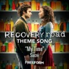My Time (Recovery Road Theme Song) - Single artwork