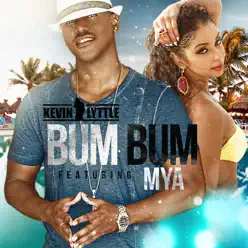 Bum Bum (feat. Mya) [Remixes] - Kevin Lyttle