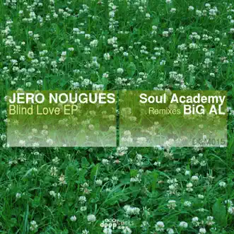 Blind Love by Jero Nougues album reviews, ratings, credits