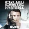 Steve Aoki - Hysteria [Tom Swoon & Vigel Remix]