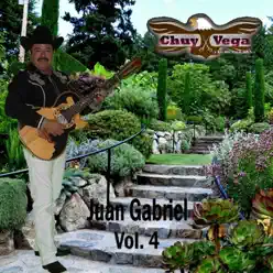 Puras de Juan Gabriel, vol. 4 - Chuy Vega Puras de Juan Gabriel, vol. 4 - Chuy Vega
