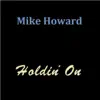 Stream & download Holdin' On