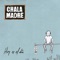 Tan Bien - Chala Madre lyrics