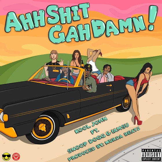 Cover artwork for Ahh Shit Gah Damn! (feat. Snoop Dogg & Iamsu!)