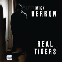 Mick Herron - Real Tigers: Slough House, Book 3 (Unabridged) artwork