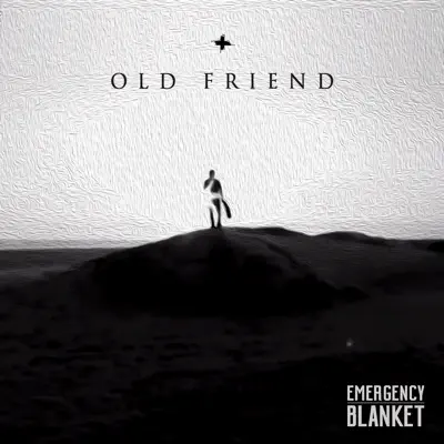 Old Friend - Single - Emergency Blanket