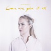 Can We Give It All - Single