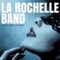 Good Time Tonight - La Rochelle Band lyrics