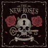 The New Roses - Thirsty