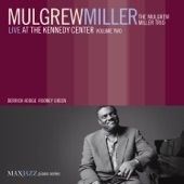 Live at the Kennedy Center, Vol. 2 (feat. The Mulgrew Miller Trio) artwork