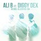 Ik Huil Alleen Bij Jou (feat. Diggy Dex) - Ali B lyrics