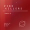 Get Up! (Bulaklak Remix) - Vibe Killers lyrics