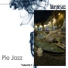 Pie Jazz, Vol. 1