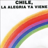 Chile, La Alegría Ya Viene (Versión Completa) artwork