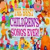 The Best Children's Songs Ever: Bobby Shafto / Paw-Paw Patch / Home on the Range - EP album lyrics, reviews, download