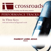 Fairest Lord Jesus (Performance Track without Background Vocals in B) artwork