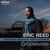 Groovewise - Eric Reed