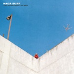 Nada Surf - Out of the Dark
