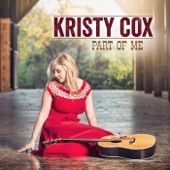 Kristy Cox - Another Weary Mile