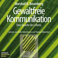 Marshall B. Rosenberg - Gewaltfreie Kommunikation artwork
