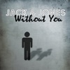 Without You