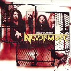 Believe in Nothing - EP - Nevermore