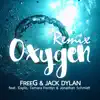 Oxygen (Remix) [feat. Explo, Tamara Fontijn & Jonathan Schmidt] - Single album lyrics, reviews, download